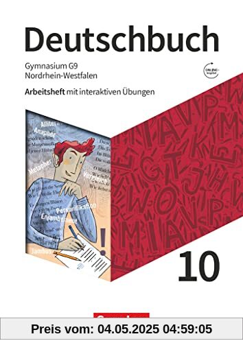 Deutschbuch Gymnasium - Nordrhein-Westfalen - Neue Ausgabe - 10. Schuljahr: Arbeitsheft mit interaktiven Übungen online - Mit Lösungen