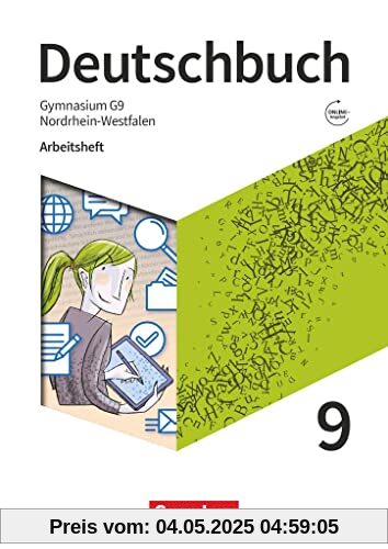 Deutschbuch Gymnasium - Nordrhein-Westfalen - Neue Ausgabe - 9. Schuljahr: Arbeitsheft mit Lösungen