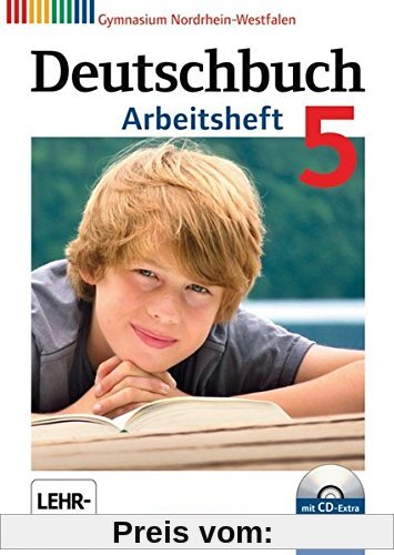 Deutschbuch Gymnasium - Nordrhein-Westfalen: 5. Schuljahr - Arbeitsheft mit Lösungen und Übungs-CD-ROM