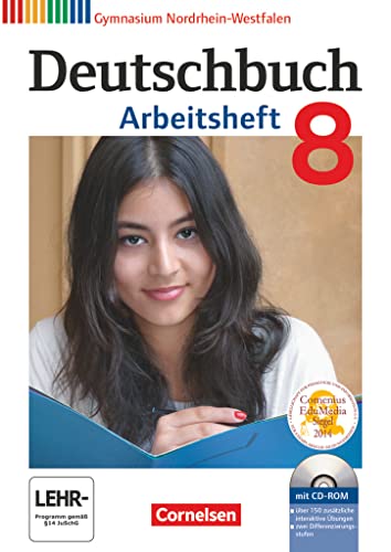 Deutschbuch Gymnasium - Nordrhein-Westfalen - 8. Schuljahr: Arbeitsheft mit Lösungen und Übungs-CD-ROM