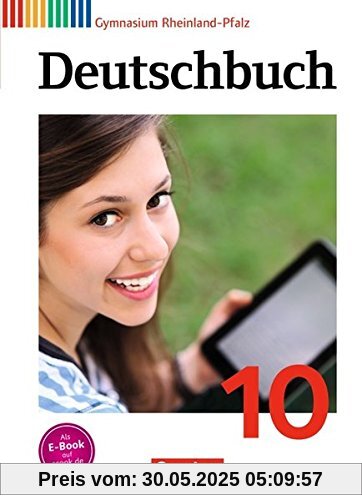 Deutschbuch Gymnasium - Rheinland-Pfalz: 10. Schuljahr - Schülerbuch