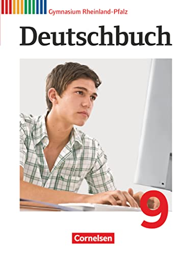 Deutschbuch Gymnasium - Rheinland-Pfalz - 9. Schuljahr: Schulbuch von Cornelsen Verlag GmbH