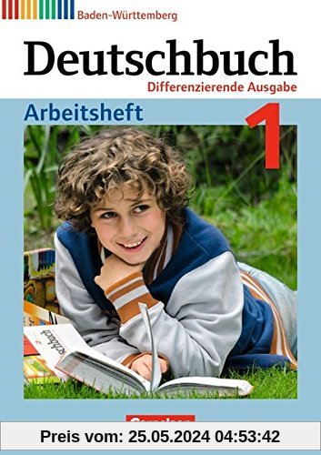 Deutschbuch - Realschule Baden-Württemberg - Bildungsplan 2016: Band 1: 5. Schuljahr - Arbeitsheft mit Lösungen