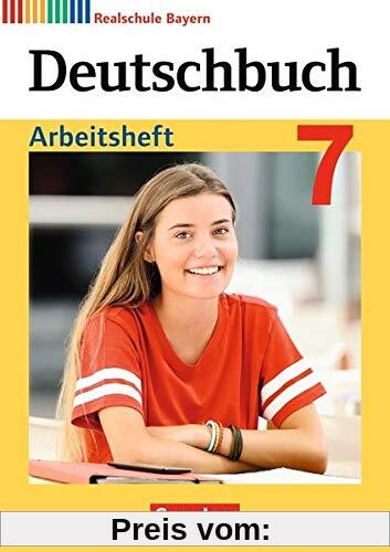 Deutschbuch - Realschule Bayern - Neubearbeitung: 7. Jahrgangsstufe - Arbeitsheft mit Lösungen