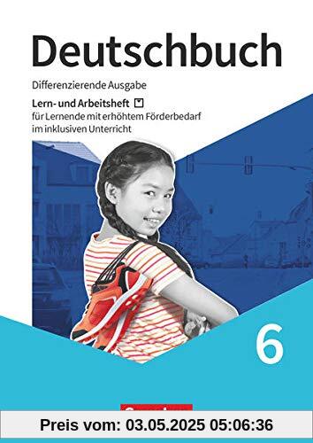 Deutschbuch - Sprach- und Lesebuch - Differenzierende Ausgabe 2020 - 6. Schuljahr: Lern- und Arbeitsheft für Lernende mit erhöhtem Förderbedarf im inklusiven Unterricht - Arbeitsheft mit Lösungen