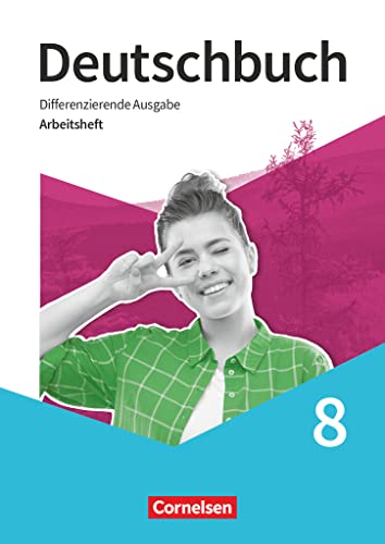 Deutschbuch - Sprach- und Lesebuch - Differenzierende Ausgabe 2020 - 8. Schuljahr: Arbeitsheft mit Lösungen von Cornelsen Verlag