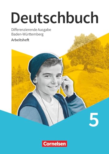 Deutschbuch - Sprach- und Lesebuch - Differenzierende Ausgabe Baden-Württemberg 2024 - 5. Schuljahr: Arbeitsheft mit Lösungen (Deutschbuch, ... Ausgabe Baden-Württemberg 2024, 5. Schuljahr) Deutschbuch - Sprach- und Lesebuch - Differenzierende Ausgabe Baden-Württemberg 2024 - 5. Schuljahr: Arbeitsheft mit Lösungen (Deutschbuch, ... Ausgabe Baden-Württemberg 2024, 5. Schuljahr)