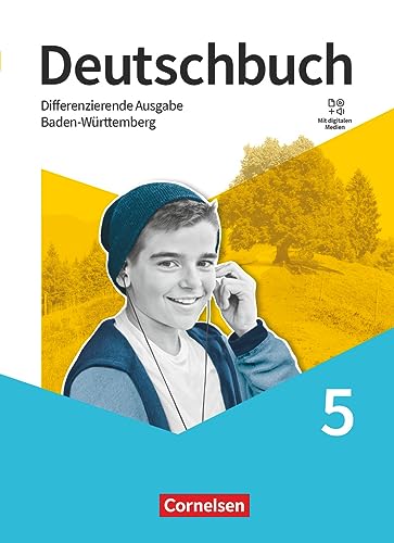 Deutschbuch - Sprach- und Lesebuch - Differenzierende Ausgabe Baden-Württemberg 2024 - 5. Schuljahr: Schulbuch - Mit digitalen Medien (Deutschbuch, ... Ausgabe Baden-Württemberg 2024, 5. Schuljahr) Deutschbuch - Sprach- und Lesebuch - Differenzierende Ausgabe Baden-Württemberg 2024 - 5. Schuljahr: Schulbuch - Mit digitalen Medien (Deutschbuch, ... Ausgabe Baden-Württemberg 2024, 5. Schuljahr)