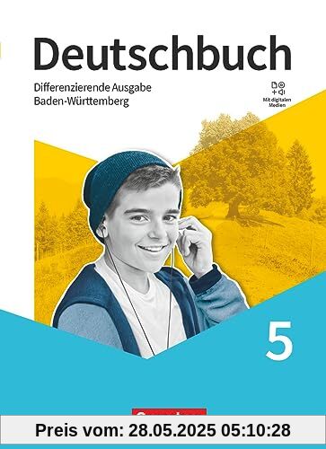 Deutschbuch - Sprach- und Lesebuch - Differenzierende Ausgabe Baden-Württemberg 2024 - 5. Schuljahr: Schulbuch - Mit digitalen Medien
