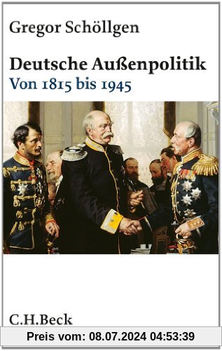 Deutsche Außenpolitik: Von 1815 bis 1945