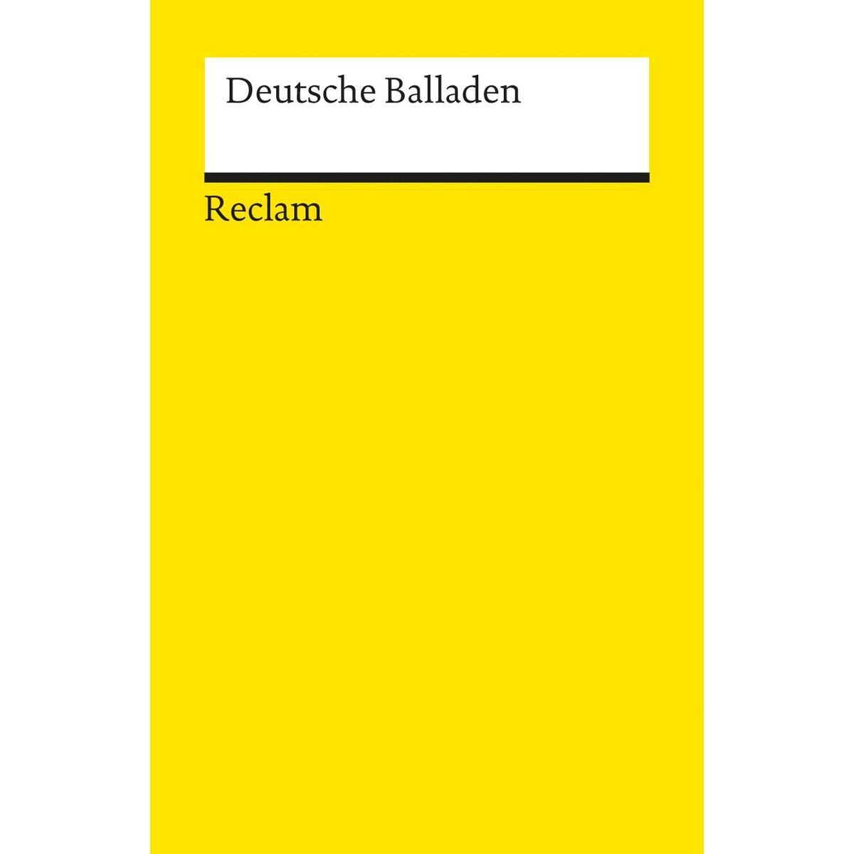 Deutsche Balladen Deutsche Balladen von Reclam Philipp Jun.