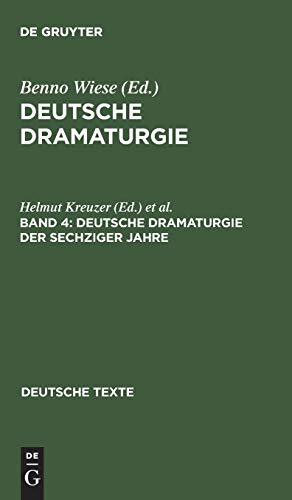 Deutsche Dramaturgie der Sechziger Jahre: Ausgewälte Texte (Deutsche Texte, 31, Band 31) von de Gruyter