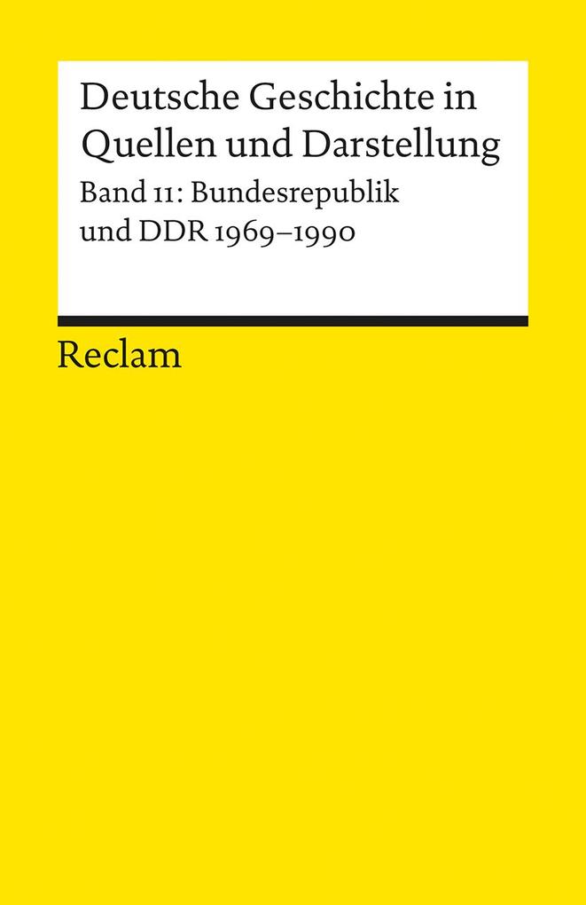 Deutsche Geschichte 11 in Quellen und Darstellung von Reclam Philipp Jun.