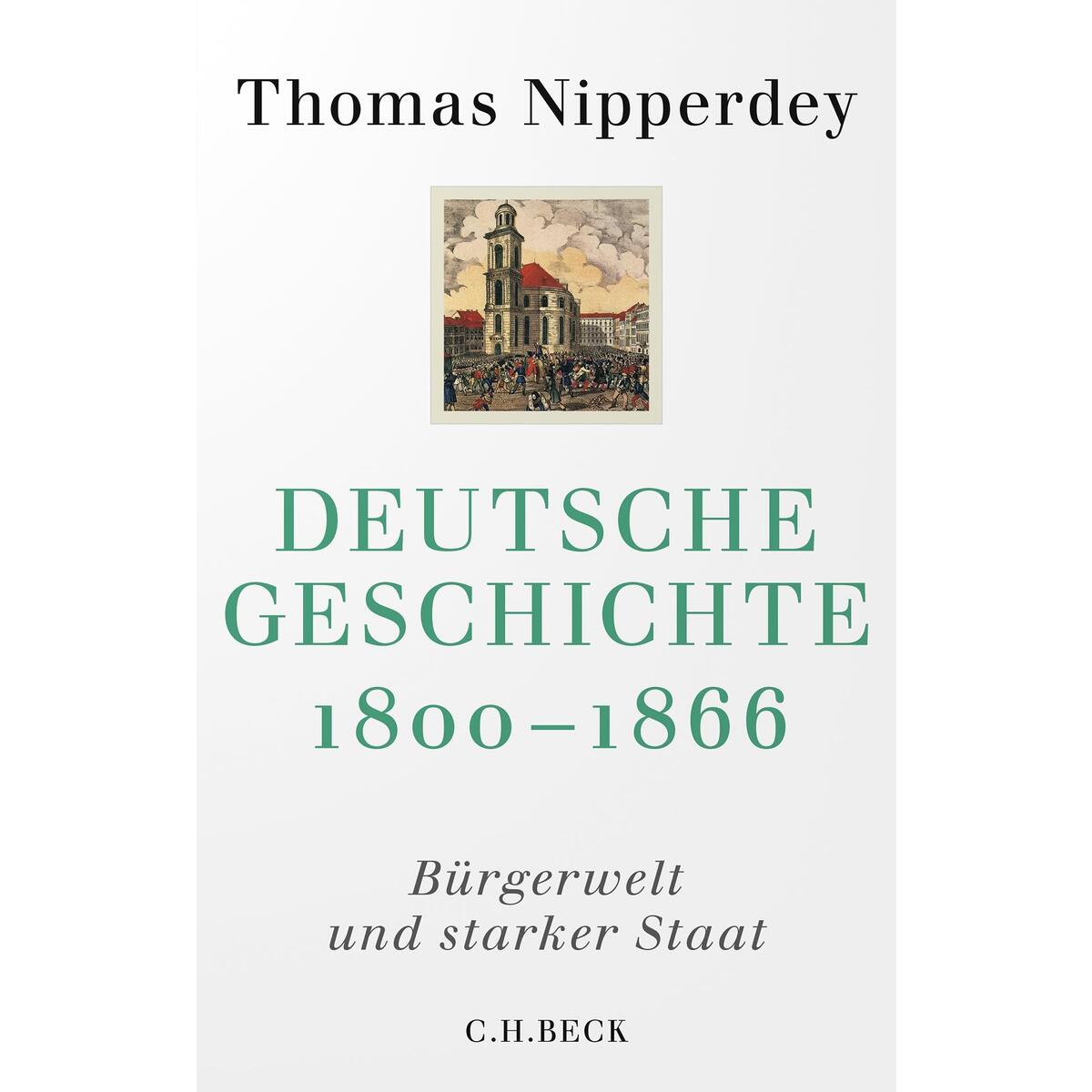 Deutsche Geschichte 1800-1866 von C.H. Beck