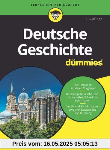 Deutsche Geschichte für Dummies