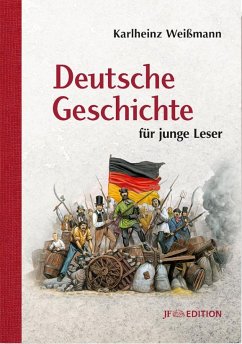 Deutsche Geschichte für junge Leser von Junge Freiheit