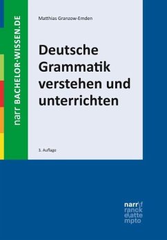 Deutsche Grammatik verstehen und unterrichten von Narr