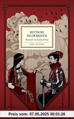 Deutsche Heldensagen: Nacherzählt von Gretel und Wolfgang Hecht (Insel-Bücherei)