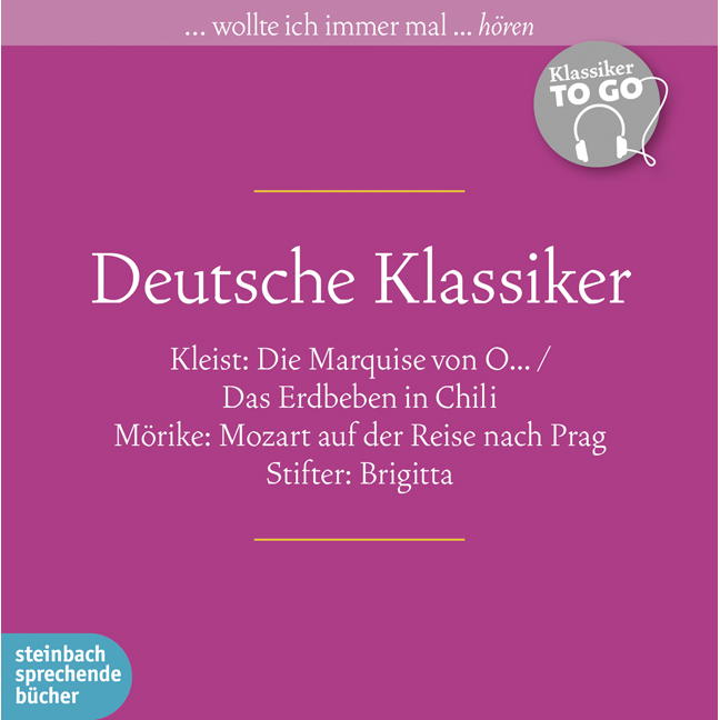 Deutsche Klassiker Deutsche Klassiker von Steinbach Sprechende