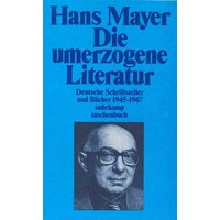 Deutsche Literatur nach zwei Weltkriegen 1945–1985
