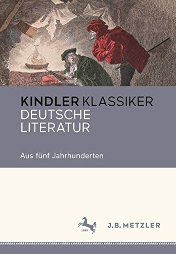 Deutsche Literatur: Aus fünf Jahrhunderten