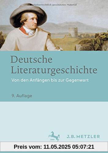 Deutsche Literaturgeschichte: Von den Anfängen bis zur Gegenwart
