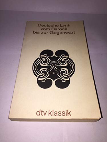 Deutsche Lyrik vom Barock bis zur Gegenwart: Herausgegeben von Gerhard Hay und Sibylle von Steinsdorff (dtv Klassik) von dtv Verlagsgesellschaft mbH & Co. KG