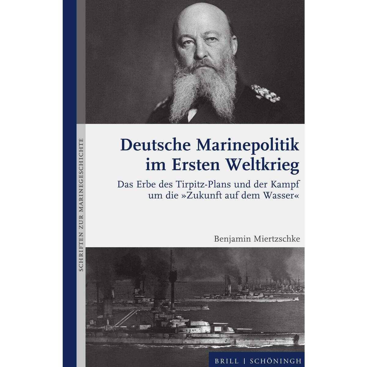 Deutsche Marinepolitik im Ersten Weltkrieg von Brill I  Schoeningh