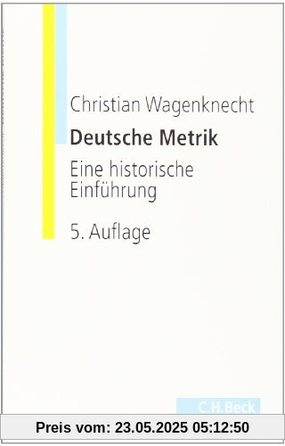 Deutsche Metrik: Eine historische Einführung