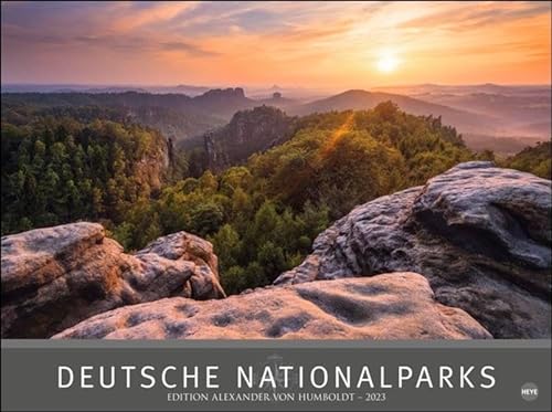 Deutsche Nationalparks - Edition Alexander von Humboldt - hochwertiger Foto-Wandkalender 2023 - zusätzliche Seite mit Informationen und geografischer Karte - 78 x 58 cm
