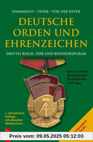 Deutsche Orden und Ehrenzeichen: Drittes Reich, DDR und Bundesrepublik