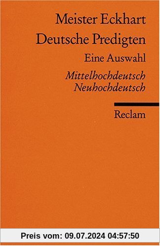 Deutsche Predigten: Eine Auswahl. Mittelhochdt. /Neuhochdt.: Mittelhochdeutsch/Neuhochdeutsch