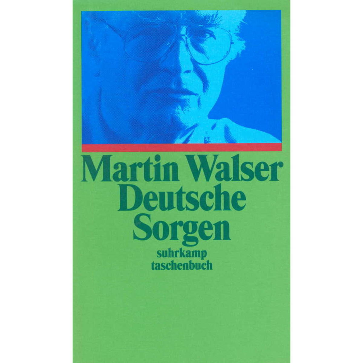 Deutsche Sorgen Deutsche Sorgen von Suhrkamp Verlag AG