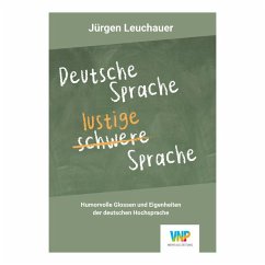 Deutsche Sprache - lustige Sprache von Nürnberger Presse / Nürnberger Presse Druckhs