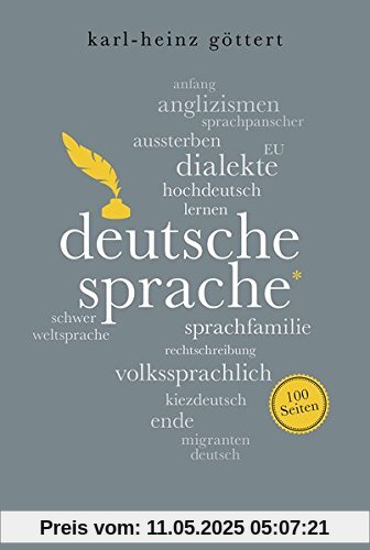 Deutsche Sprache. 100 Seiten (Reclam 100 Seiten)