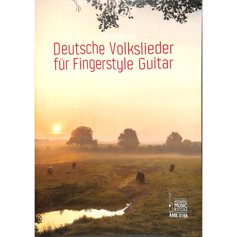 Deutsche Volkslieder für Fingerstyle Guitar