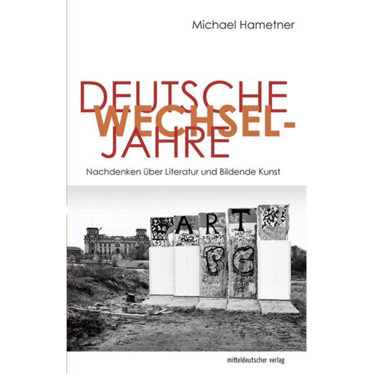 Deutsche Wechseljahre von Mitteldeutscher Verlag