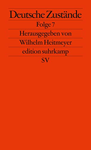 Deutsche Zustände: Folge 7 (edition suhrkamp)