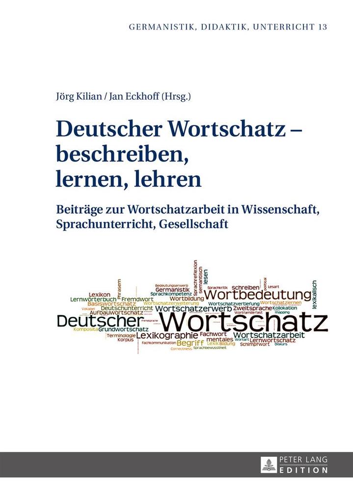 Deutscher Wortschatz - beschreiben lernen lehren von Lang Peter GmbH