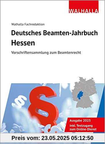 Deutsches Beamten-Jahrbuch Hessen 2023: Vorschriftensammlung zum Beamtenrecht