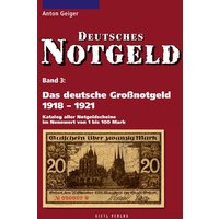 Deutsches Notgeld / Das deutsche Großnotgeld 1918 - 1921, Band 3
