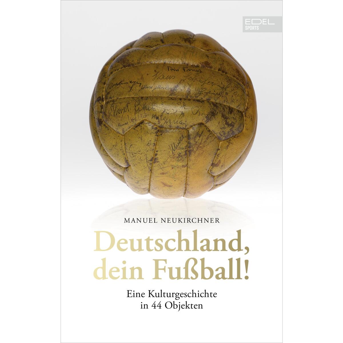 Deutschland, dein Fußball!