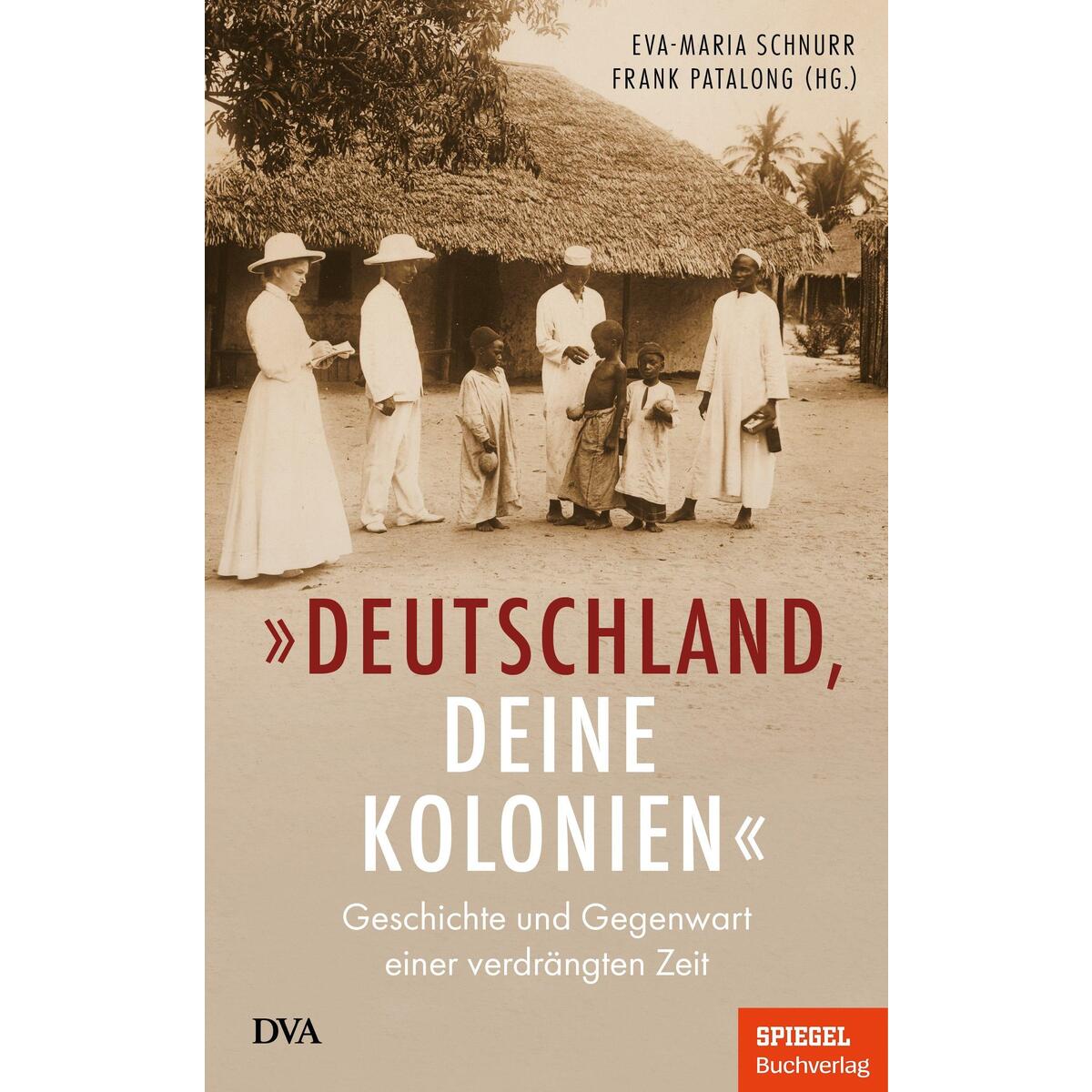 "Deutschland, deine Kolonien" "Deutschland, deine Kolonien" von DVA Dt.Verlags-Anstalt