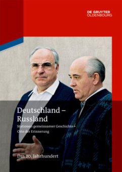 Deutschland - Russland / Deutschland - Russland Band 3 von De Gruyter Oldenbourg / Oldenbourg / Oldenbourg Wissenschaftsverlag