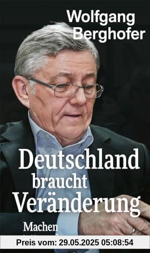 Deutschland braucht Veränderung: Machen statt meckern (edition ost)