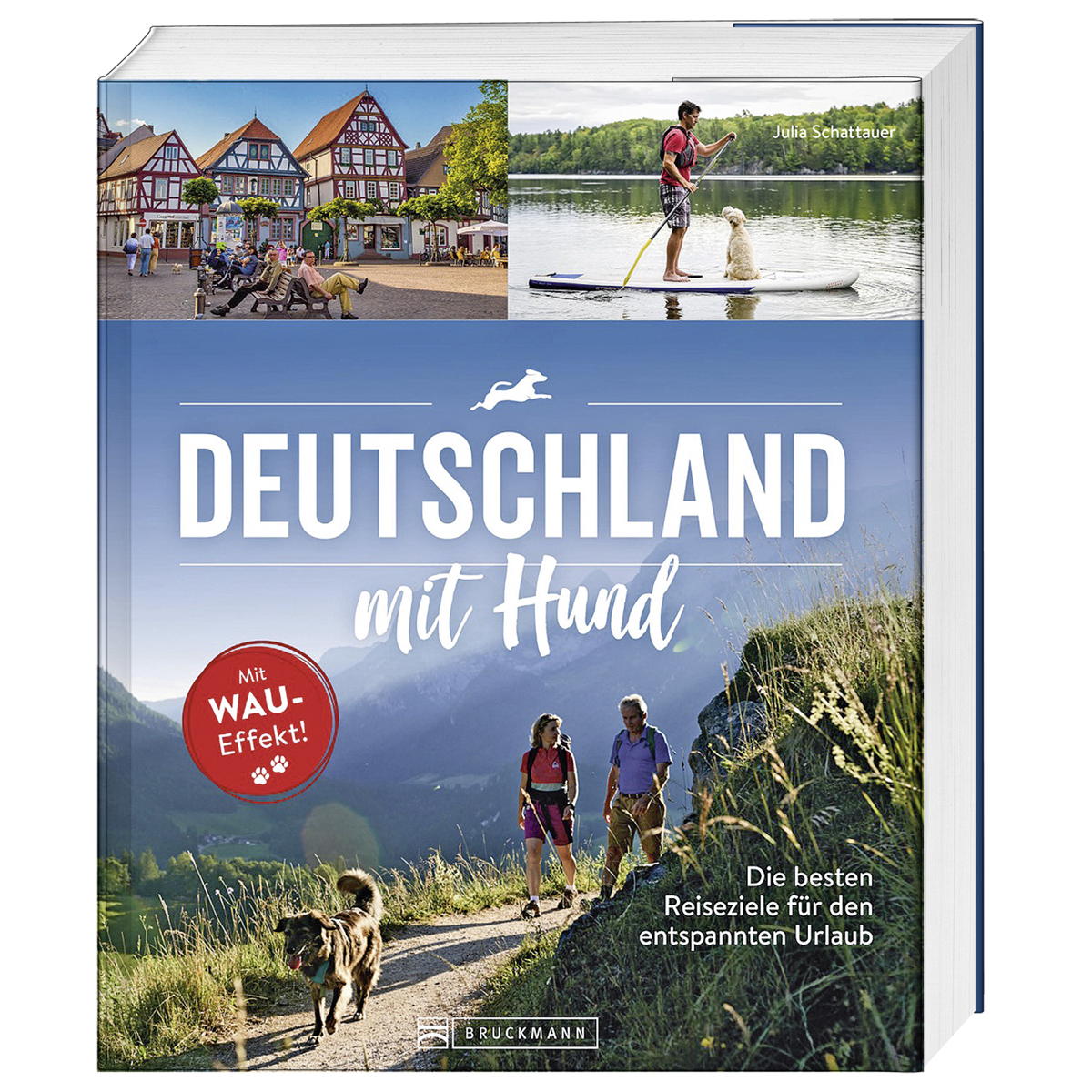 Deutschland mit Hund Deutschland mit Hund von Bruckmann Verlag GmbH