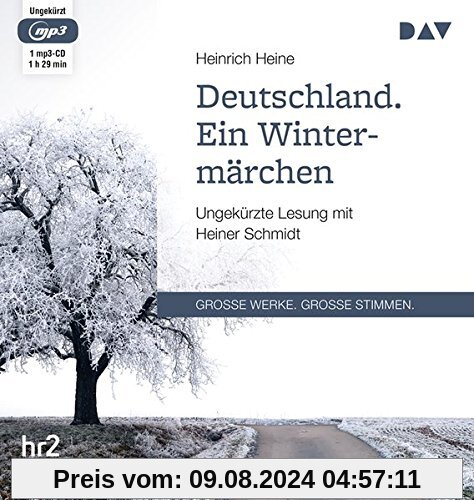 Deutschland. Ein Wintermärchen: Ungekürzte Lesung mit Heiner Schmidt (1 mp3-CD)