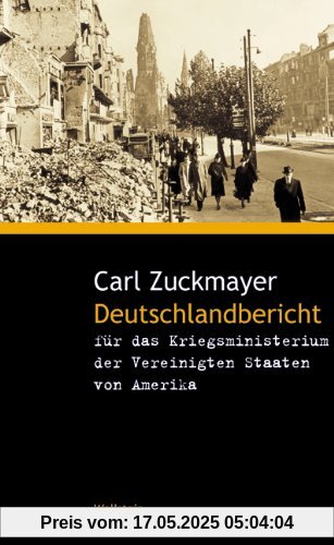 Deutschlandbericht für das Kriegsministerium der Vereinigten Staaten von Amerika