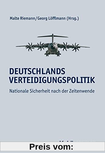 Deutschlands Verteidigungspolitik: Nationale Sicherheit nach der Zeitenwende