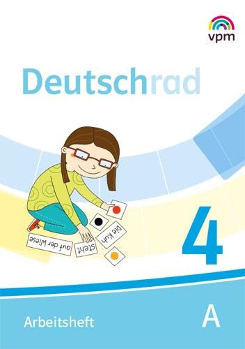 Deutschrad 4: Arbeitsheft Klasse 4 (Deutschrad. Ausgabe ab 2018)
